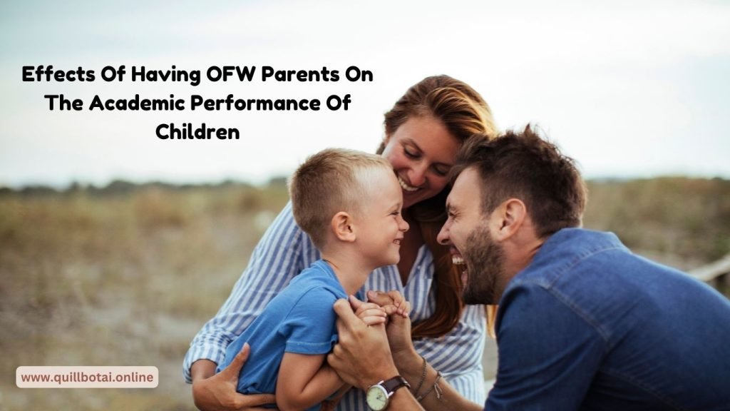 What are the effects of having overseas Filipino workers parents to students?