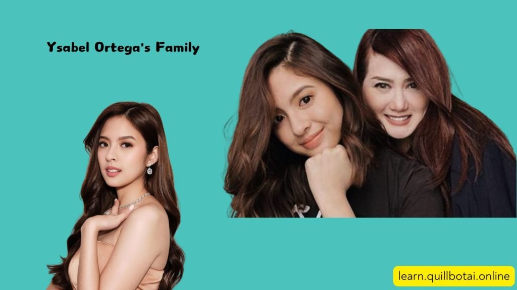 Ysabel Ortega's Family